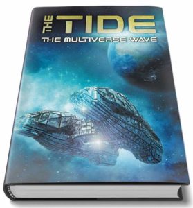 The Tide: The Multiverse Wave, Multiple Authors
